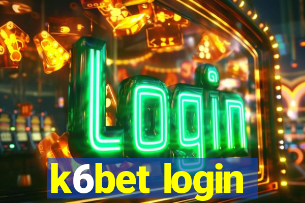 k6bet login